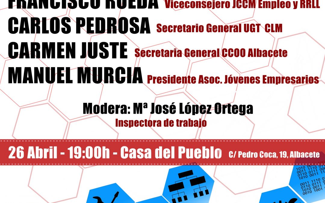 EL PSOE DE ALBACETE ORGANIZA UNA JORNADA SOBRE EMPLEO EN EL MARCO DEL DÍA INTERNACIONAL DEL TRABAJO